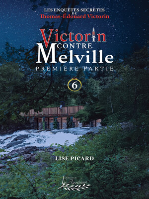 cover image of Victorin contre Melville, Première Partie